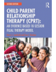 Child-Parent Relationship Therapy (CPRT) - 9781138689039-thumb