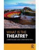 What is the Theatre? - 9781138701656-thumb