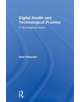 Digital Health and Technological Promise - 9781138709676-thumb