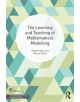 The Learning and Teaching of Mathematical Modelling - 9781138730700-thumb