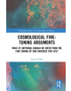 Cosmological Fine-Tuning Arguments - 9781138742079-thumb