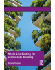 Whole Life Costing for Sustainable Building - 9781138775558-thumb