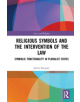 Religious Symbols and the Intervention of the Law - 9781138953833-thumb