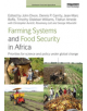 Farming Systems and Food Security in Africa - Taylor & Francis Ltd - 9781138963351-thumb