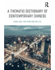 A Thematic Dictionary of Contemporary Chinese - 9781138999534-thumb