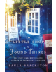 The Little Shop of Found Things - 9781250072436-thumb