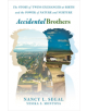 Accidental Brothers - 9781250101907-thumb