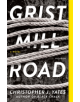 Grist Mill Road - 9781250150301-thumb