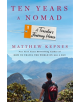 Ten Years a Nomad - 9781250190512-thumb