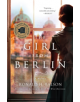 The Girl from Berlin - 9781250195258-thumb