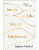 Joseph and the Way of Forgiveness - 9781250237521-thumb