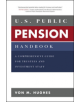 U.S. Public Pension Handbook: A Comprehensive Guide for Trustees and Investment Staff - 9781260134766-thumb