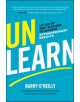 Unlearn: Let Go of Past Success to Achieve Extraordinary Results - 9781260143010-thumb