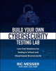 Build Your Own Cybersecurity Testing Lab: Low-cost Solutions for Testing in Virtual and Cloud-based Environments - 9781260458-thumb