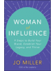 Woman of Influence: 9 Steps to Build Your Brand, Establish Your Legacy, and Thrive - 9781260458831-thumb