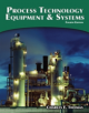 Process Technology Equipment and Systems - 9781285444581-thumb