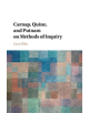 Carnap, Quine, and Putnam on Methods of Inquiry - 9781316630853-thumb