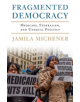 Fragmented Democracy - 9781316649589-thumb