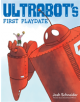 Ultrabot's First Playdate - 9781328490131-thumb