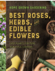 Home Grown Gardening Guide to Best Roses, Herbs and Edible Flowers - 9781328618443-thumb