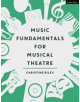 Music Fundamentals for Musical Theatre - 9781350001756-thumb