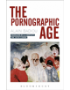 The Pornographic Age - 9781350014794-thumb