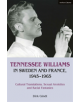 Tennessee Williams in Sweden and France, 1945-1965 - 9781350022072-thumb