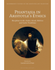 Phantasia in Aristotle's Ethics - 9781350028005-thumb