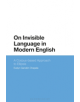 On Invisible Language in Modern English - 9781350064515-thumb