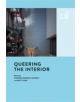 Queering the Interior - 9781350116313-thumb