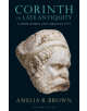 Corinth in Late Antiquity - 9781350124981-thumb