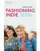 Fashioning Indie - 9781350126329-thumb