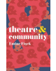 Theatre & Community - 9781352006438-thumb