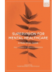 Supervision for Mental Health Care - Macmillan Education UK - 9781352007558-thumb