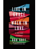 Live in Grace, Walk in Love - 9781400203772-thumb