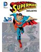 Superman - The Man Of Steel: Believe-thumb