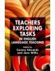 Teachers Exploring Tasks in English Language Teaching - 9781403945570-thumb