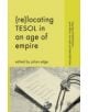 (Re-)Locating Tesol in an Age of Empire - 9781403985309-thumb