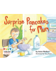 Surprise Pancakes for Mum - 9781406257410-thumb