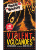 Horrible Geography: Violent Volcanoes (Reloaded) - 9781407196251-thumb