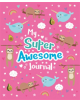 My Super Awesome Journal - 9781407196299-thumb