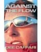 Against the Flow - 9781408100011-thumb