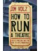 How to Run a Theatre - 9781408134740-thumb