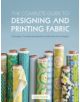 The Complete Guide to Designing and Printing Fabric - 9781408147009-thumb