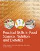 Practical Skills in Food Science, Nutrition and Dietetics - 9781408223093-thumb