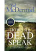 How the Dead Speak - 9781408712252-thumb