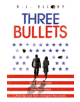 Three Bullets - 9781409163152-thumb