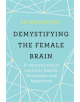 Demystifying The Female Brain - 9781409173182-thumb