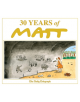 30 Years of Matt - Orion Publishing Co - 9781409180982-thumb