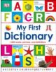 My First Dictionary - Dorling Kindersley Ltd - 9781409386117-thumb